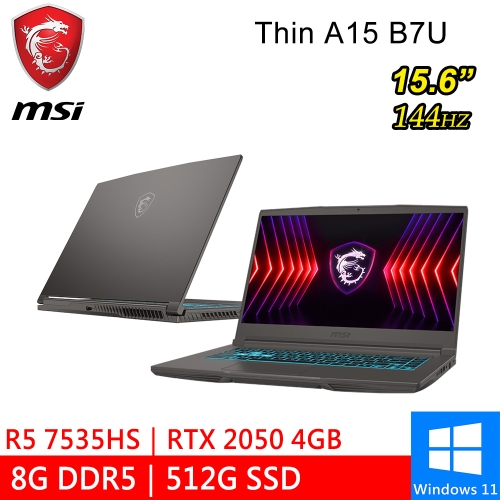 微星 Thin A15 B7UCX-032TW 15.6吋 灰(Ryzen 5 7535HS/8G DDR5/512G PCIE/RTX2050 4G/W11)