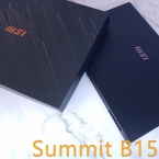 怕走崎嶇路 莫想攀高峰 SUMMIT B15 商務筆電開箱